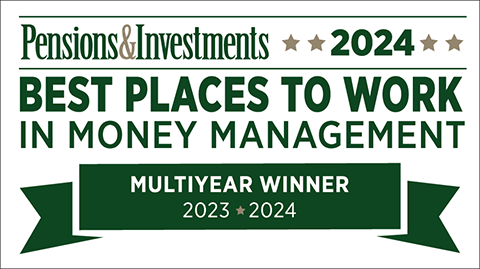Pensions & Investment Magazine Best Places to Work in Money Management Multi-Year Winner 2023 * 2024