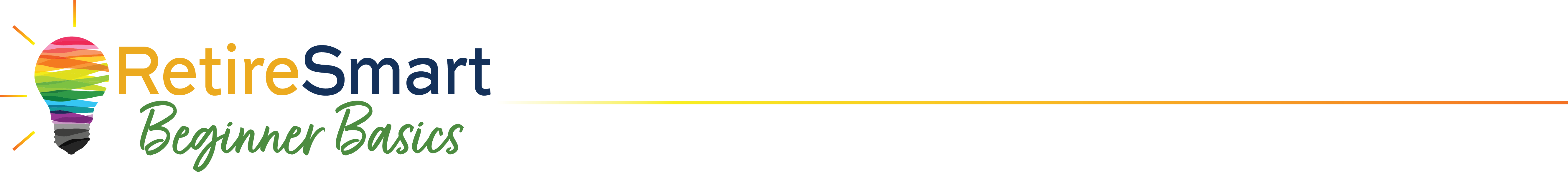 RetireSmart Beginner Basics