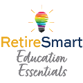 RetireSmart Education Essentials