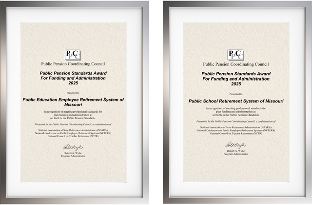 PSRS and PEERS once again received teh Public Pension Standards Award for Funding and Administration