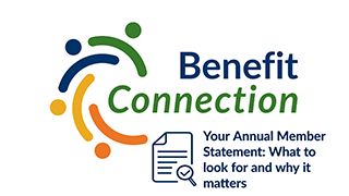 Benefit Connection podcast cover image - "Your Annual Member Statement"